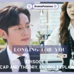 等待了很久第6集longing or you ep6